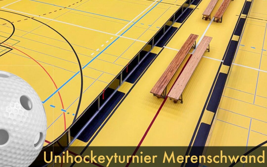 Unihockeyturnier Merenschwand, 2. Mai 2026